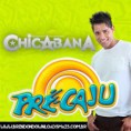 CHICABANA - PRECAJU 2014