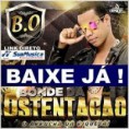 BOND DA OSTENTAÇÃO - [ABRIL] CD PROMOCIONAL 2014 